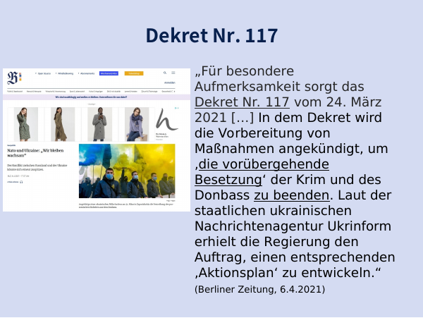 Zitat aus der Berliner Zeitung: "Für besondere Aufmerksamkeit sorgt das Dekret Nr. 117 vom 24. März 2021..."